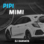 DJ Danvata - Pipi Mimi