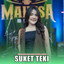Dinda Teratu, Mahesa Music - Suket Teki