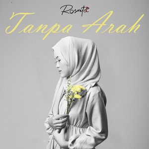 Rosnita - Tanpa Arah