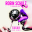 Robin Schulz, Francesco Yates, Zerb - Sugar (feat. Francesco Yates) - Zerb Remix