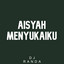 DJ RANDA - AISYAH MENYUKAIKU