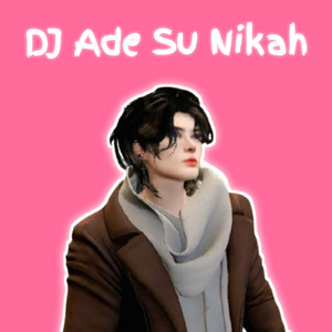 iCannn - DJ Ade Su Nikah