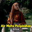 Alisa - Air Mata Perpisahan