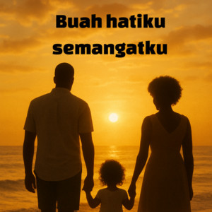 arief mgl - buah hatiku semangatku