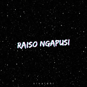 Vivaldhi - Raiso Ngapusi