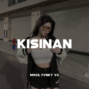 Mocil Fvnky V2 - Kisinan
