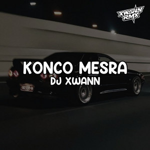 DJ XWann - Konco Mesra