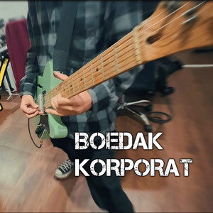 Boedak Korporat - Cinta Terbaik