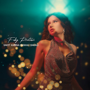 Feby Pratiwi - Sakit Karena Engkau - Sakau