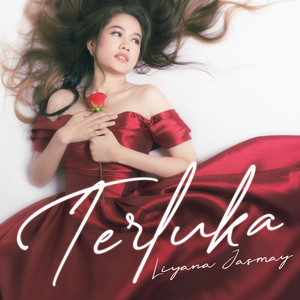 Liyana Jasmay - Terluka