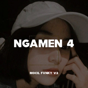 Mocil Fvnky V2 - Ngamen 4