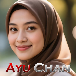 Ayu Chan - Luka yang Tertinggal