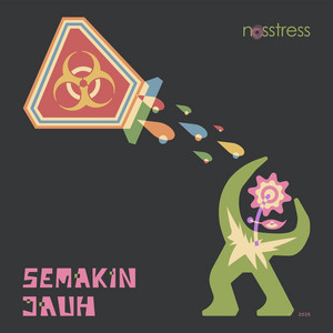 Nosstress - Semakin Jauh