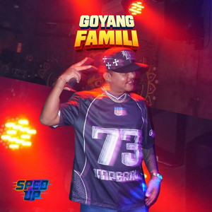 Ichad Bless - Goyang Famili - Sped-Up