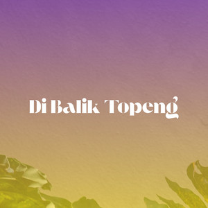 Ripati Blueno - Di Balik Topeng