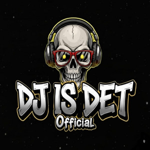 DJ IS DET - Selain Donatur Dilarang Ngatur
