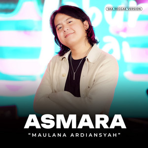 Maulana Ardiansyah - Asmara - Ska Reggae Version