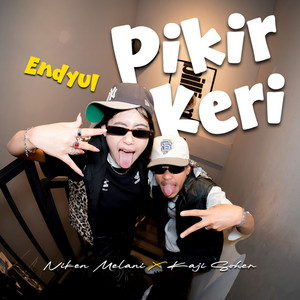 Niken Melani, Kaji Soher - Pikir Keri