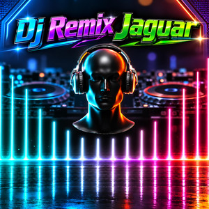 Dj Remix Jaguar - Dj Goresan Luka - Full Bass