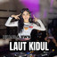 DJ LOLA BWX - Laut Kidul