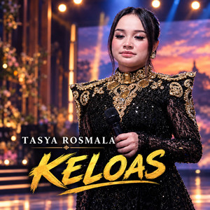 Tasya Rosmala - Keloas