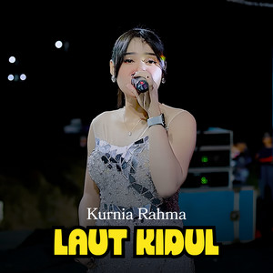 Kurnia Rahma - Laut Kidul